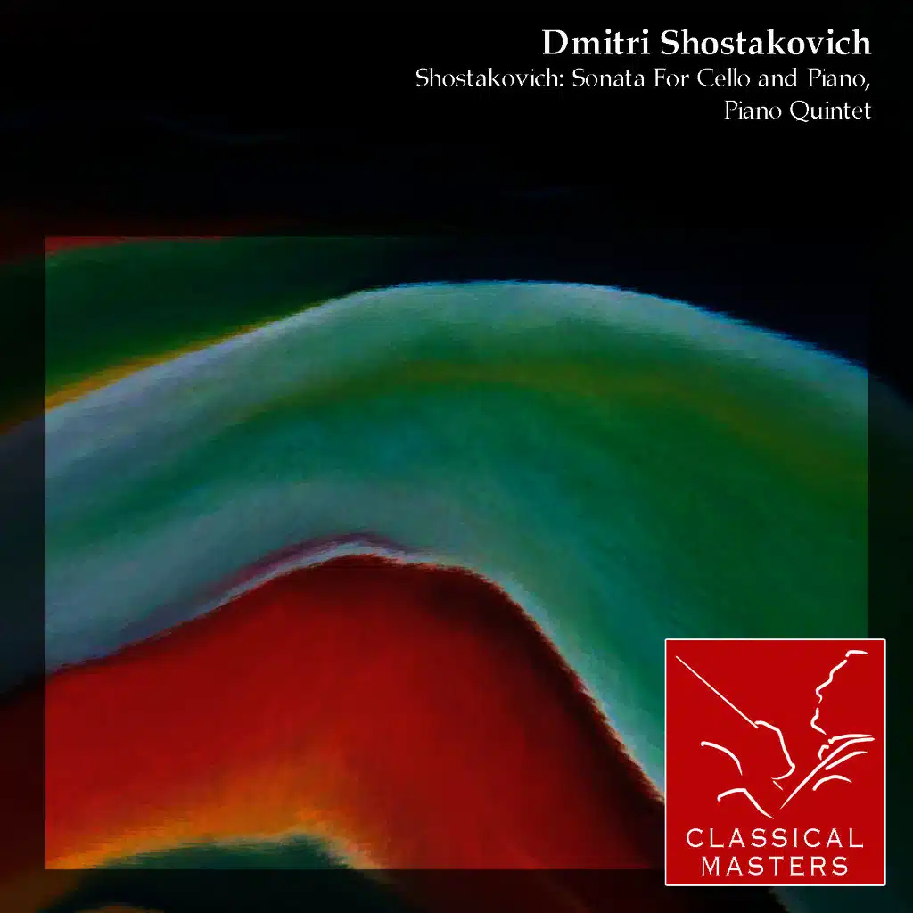 Shostakovich: Sonata For Cello and Piano, Piano Quintet