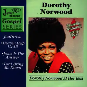 Dorothy Norwood At Her Best