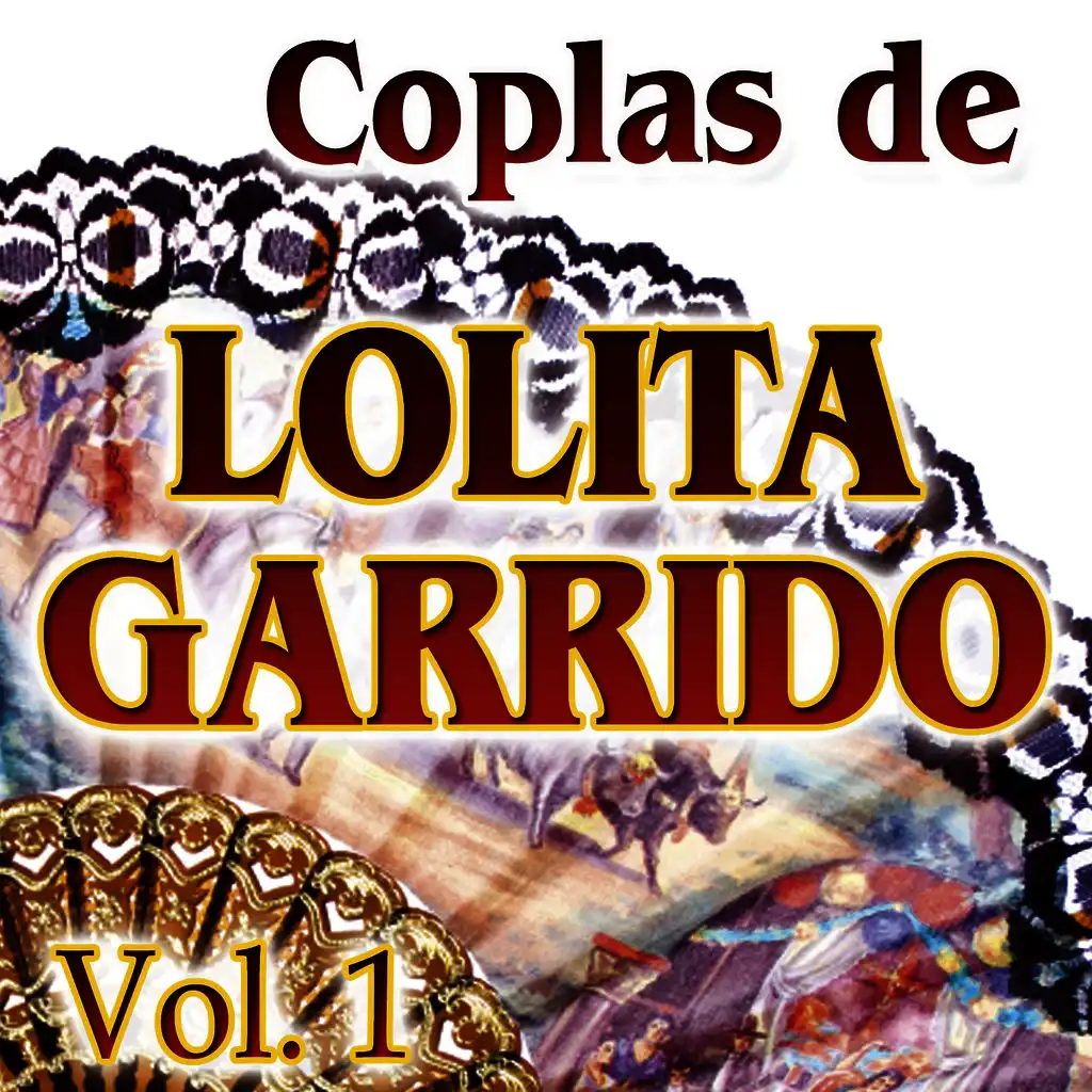 Coplas De Lolita Garrido Vol.1