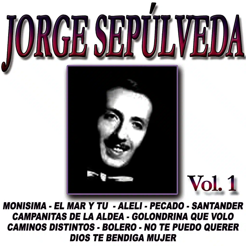 Lo Mejor De Jorge Sepulveda Vol. 2