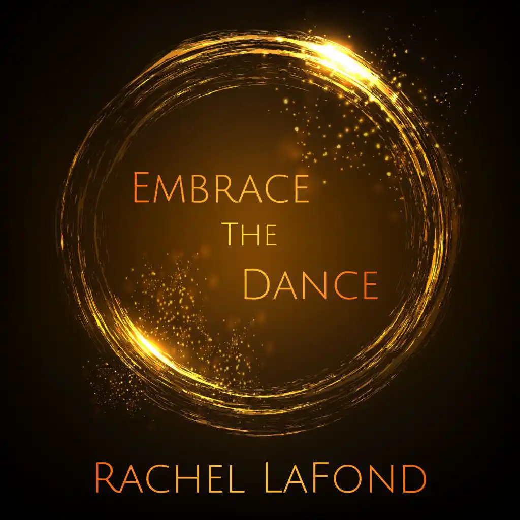 Embrace the Dance