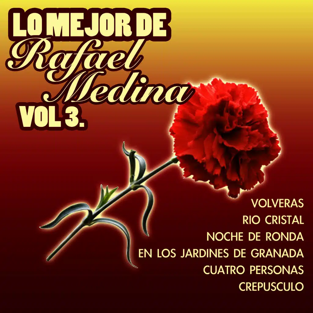 Lo Mejor De Rafael Medina Vol.3