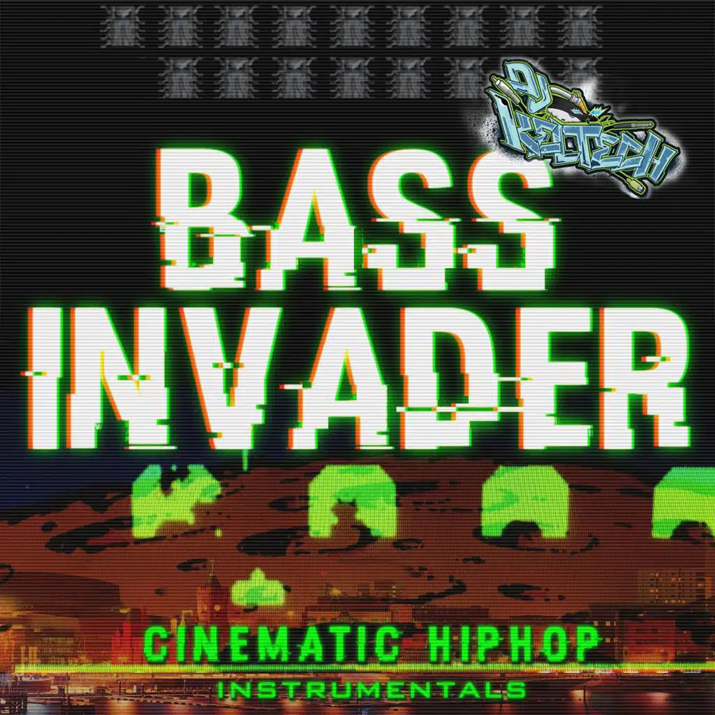 Bass Invader (Cinematic Hip Hop Instrumentals)