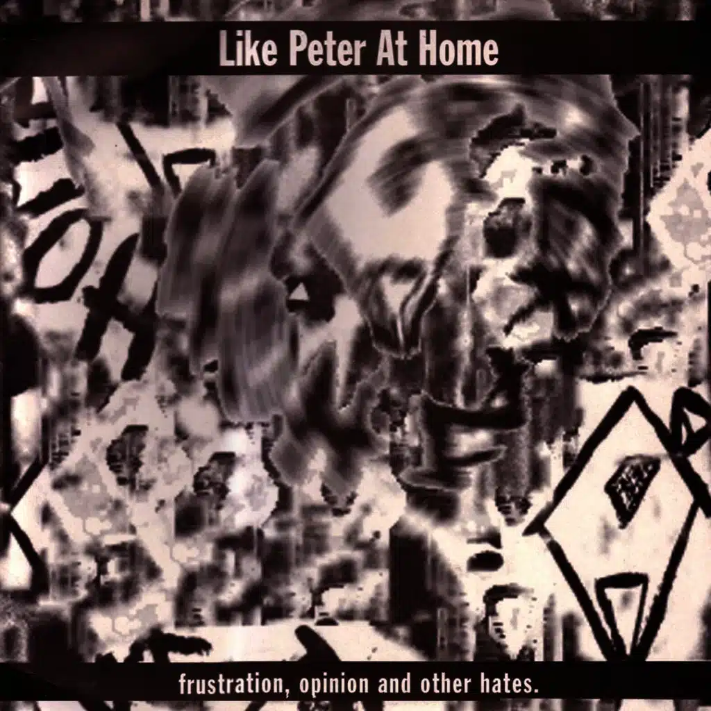 Frustration, Opinion And Other Hates