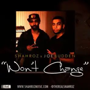 Won't Change (feat. Joe Budden)