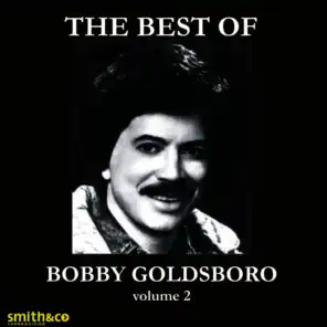 The Very Best Of Bobby Goldsboro, Volume 2