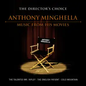 The Director's Choice: Anthony Minghella