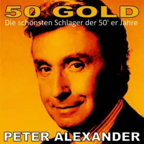 Peter Alexander: 50's Gold