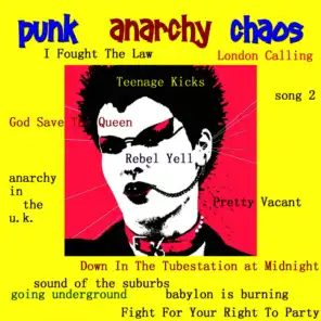 Punk,Anarchy, Chaos