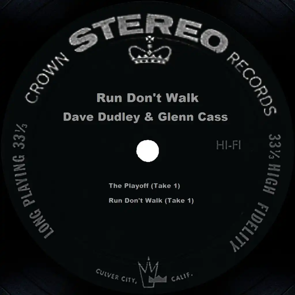 Run Don't Walk (Take 1)