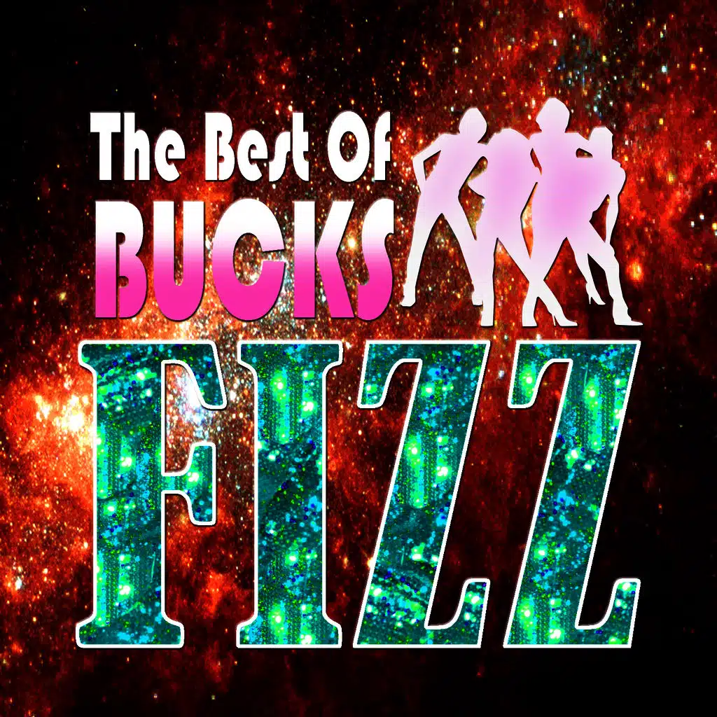 Bucks Fizz  - The Best Of Bucks Fizz