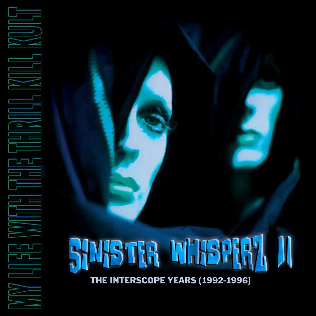 Sinister Whisperz 2 (The Interscope Years)