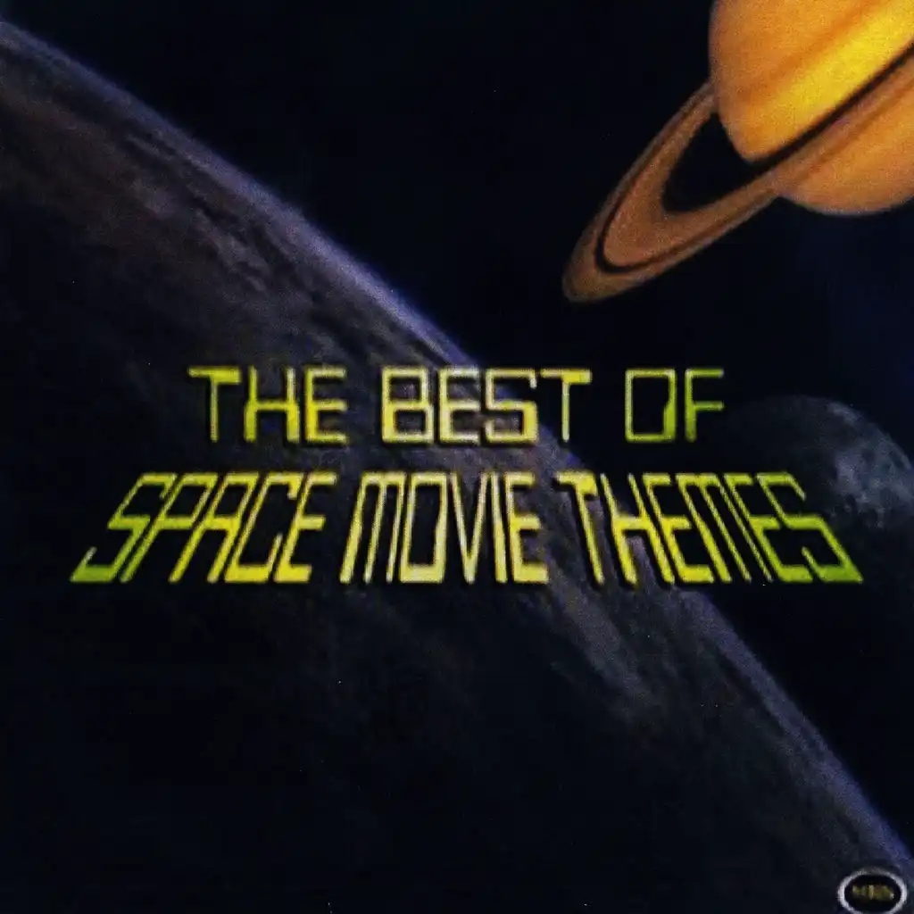 The Best Of Space Movie Themes