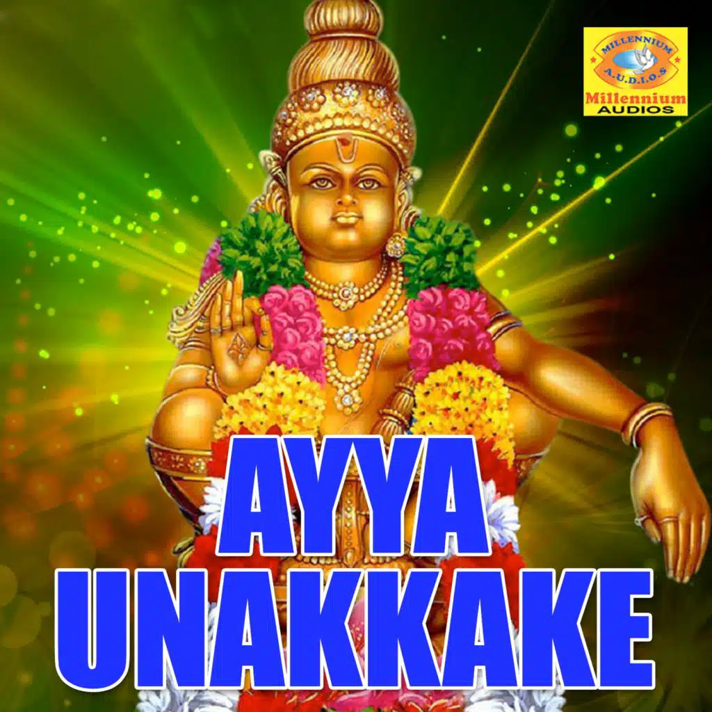 Ayya Unakkake