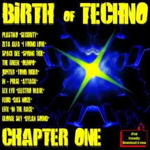 Birth Of Techno- Chapter 1