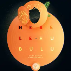 Hebele Hubulu (zuma Dionys Remix)