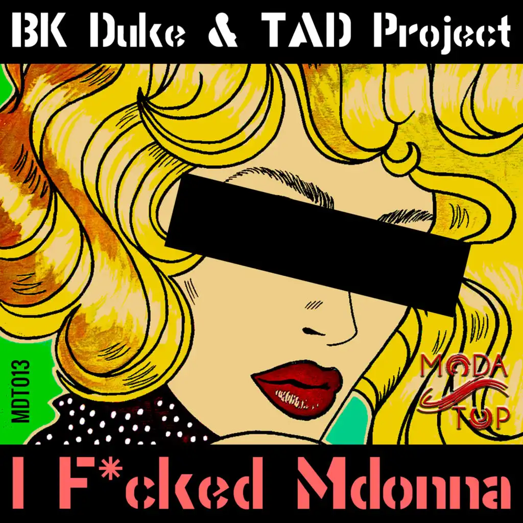 I F*cked Mdonna (Radio Edit)
