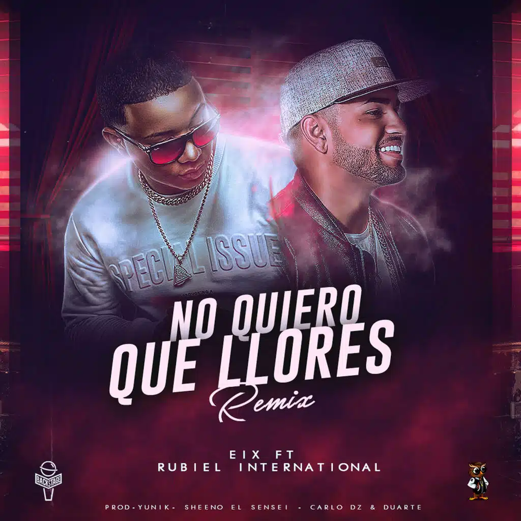 No Quiero Que Llores (Remix) [feat. Rubiel International]