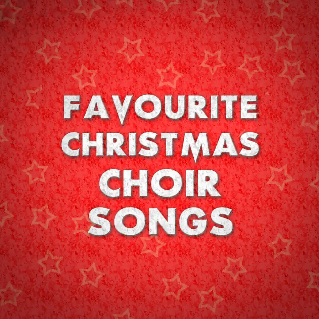 Favourite Christmas Choir Songs