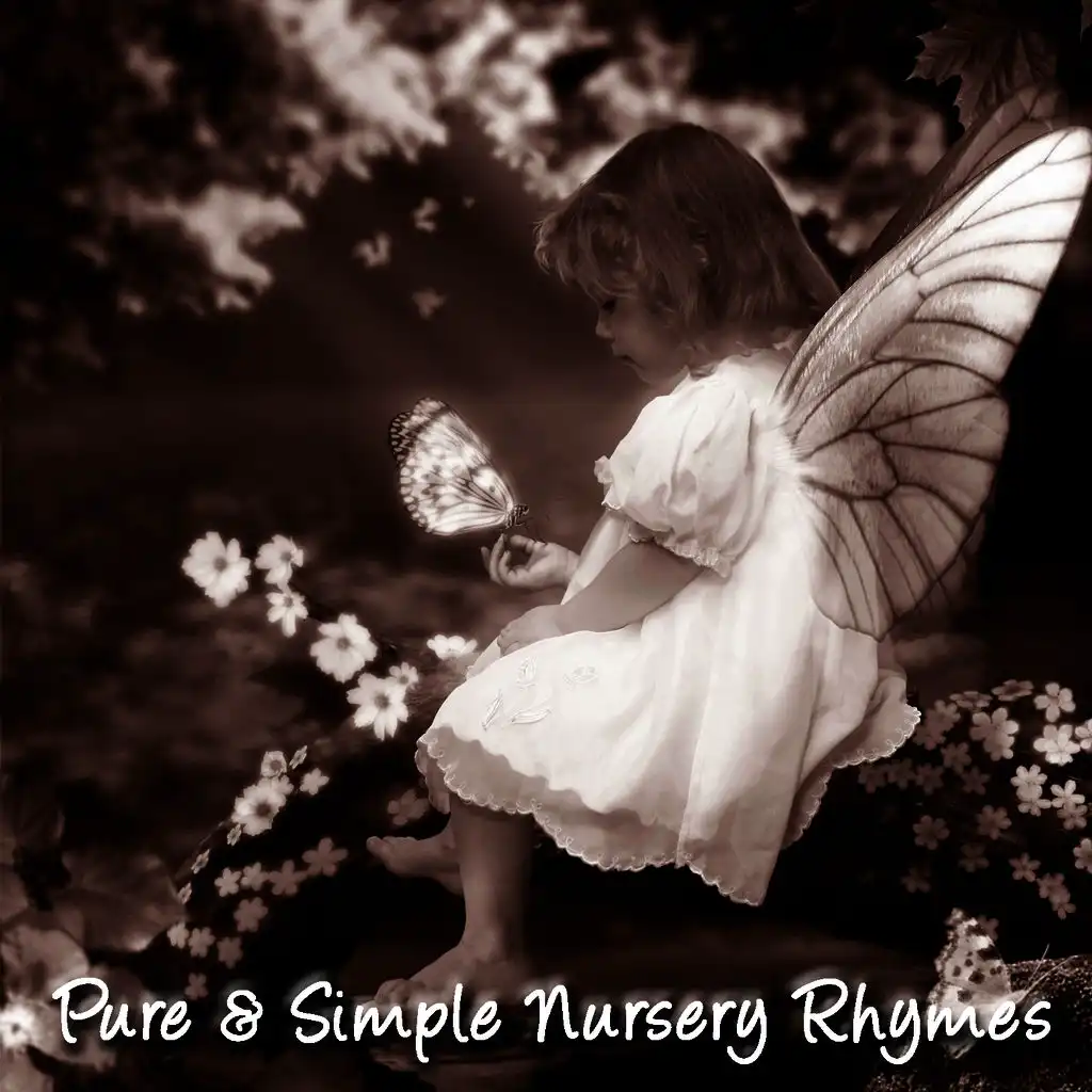 Pure & Simple Nursery Rhymes