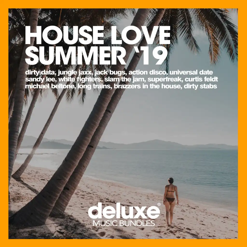 House Love Summer '19