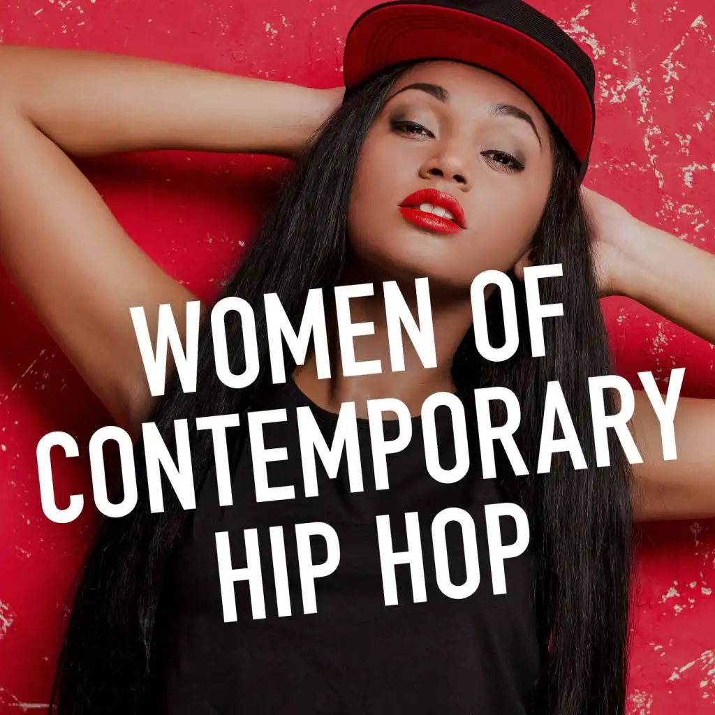 Women of Contemporary Hip Hop