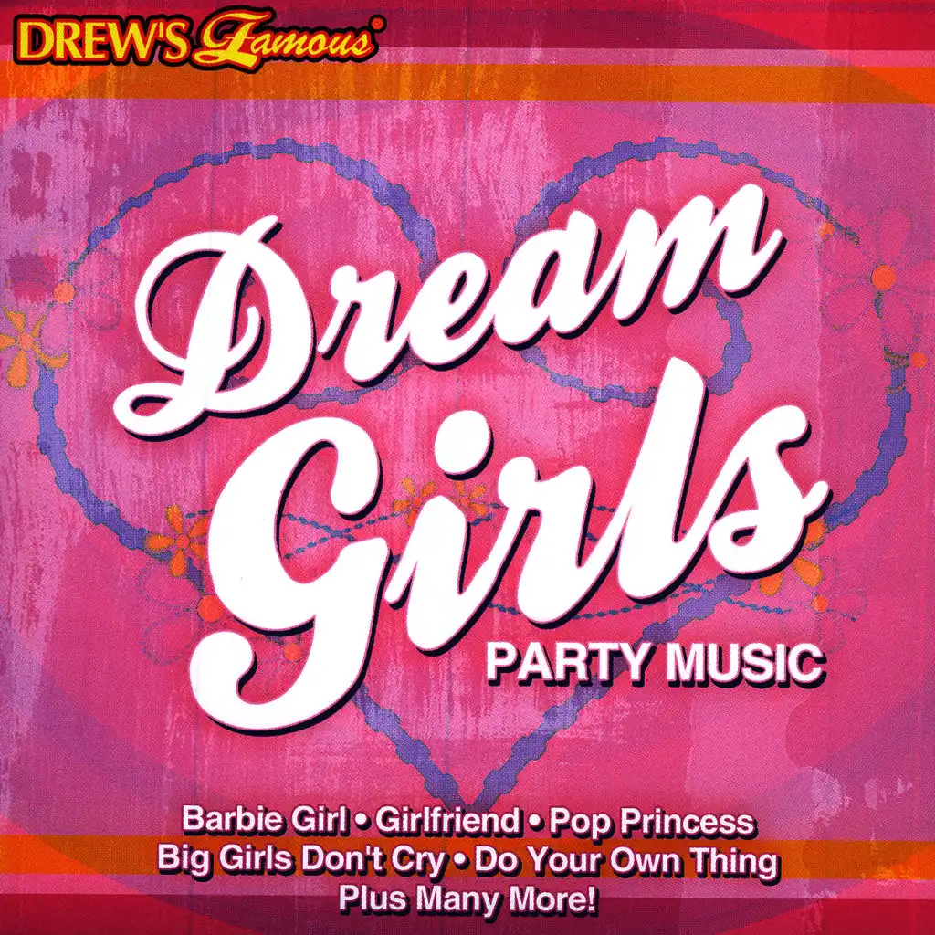 Dream Girls Party Music