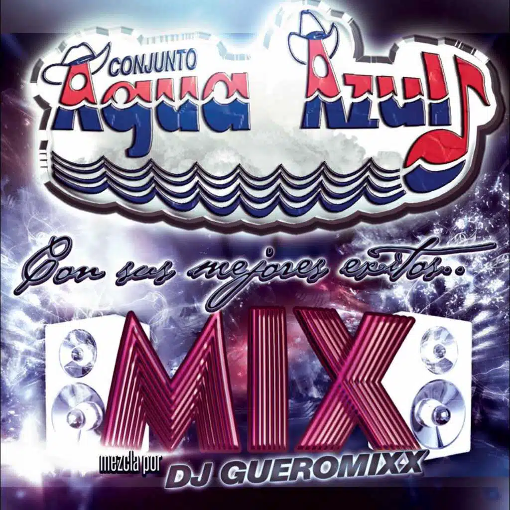 MIX... Con sus Mejores Exitos