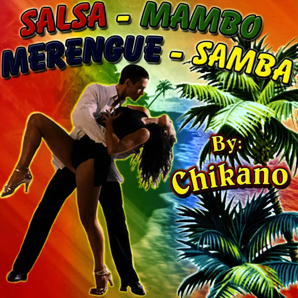 Salsa - Mambo - Merengue - Samba