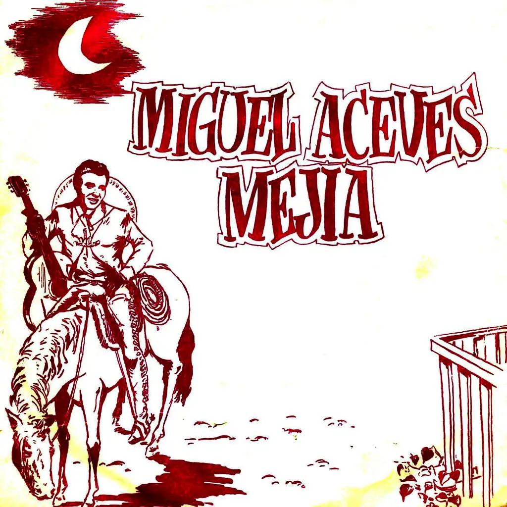 Miguel Aceves Mejía & Mariachi Vargas