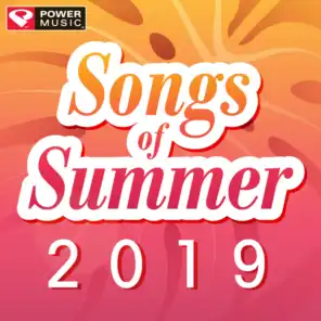 Song of Summer 2019 (Non-Stop Workout Mix)