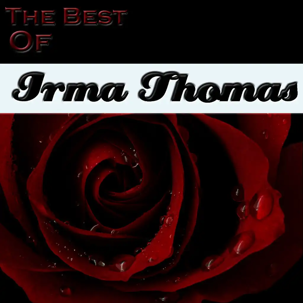 The Best Of Irma Thomas