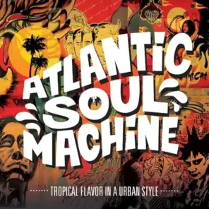 Atlantic Soul Machine