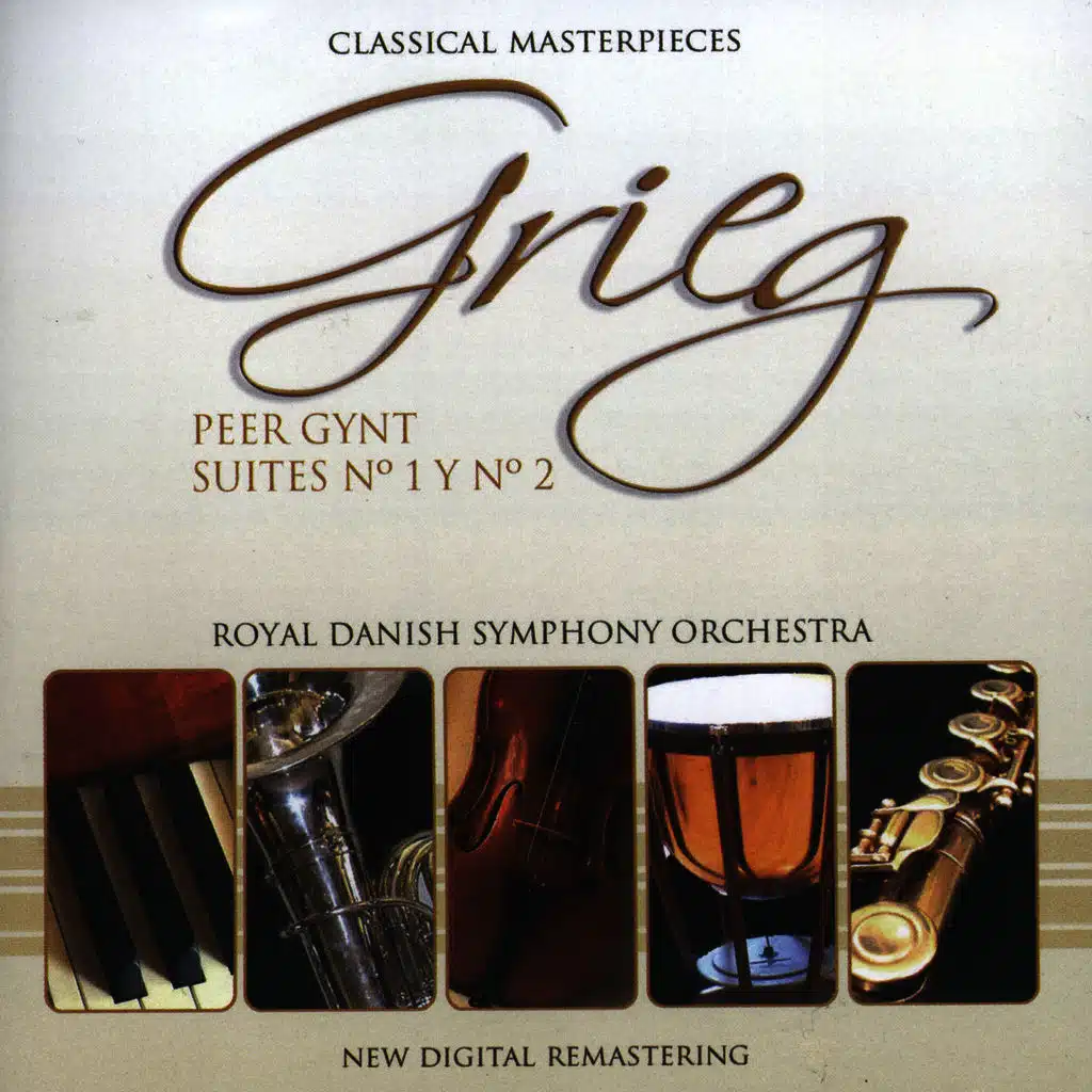 Grieg: Peer Gynt Suites nº1 y nº2