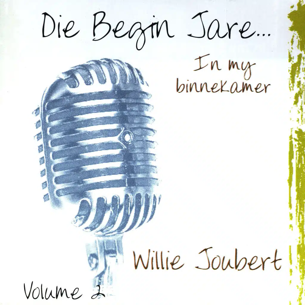 Die Begin Jare... In My Binnekamer - Volume 2