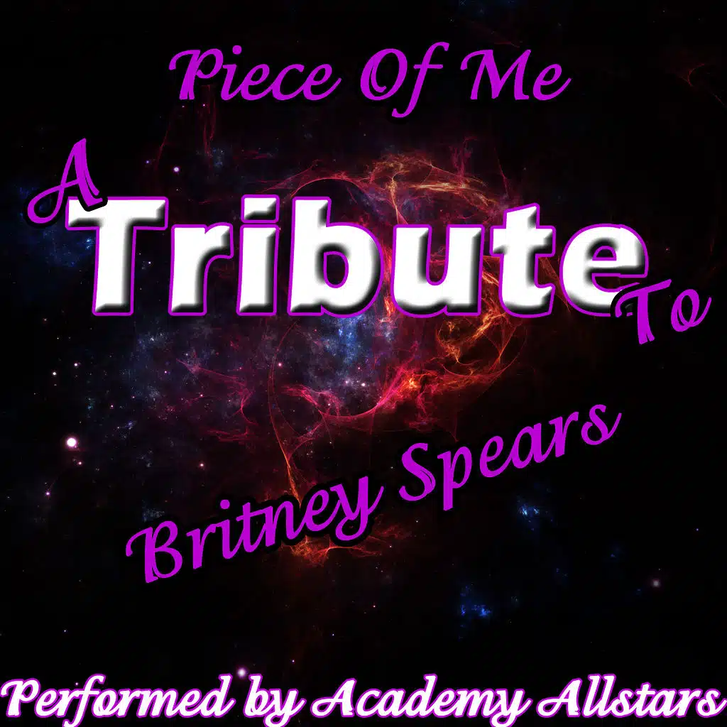 Piece of Me: A Tribute to Britney Spears