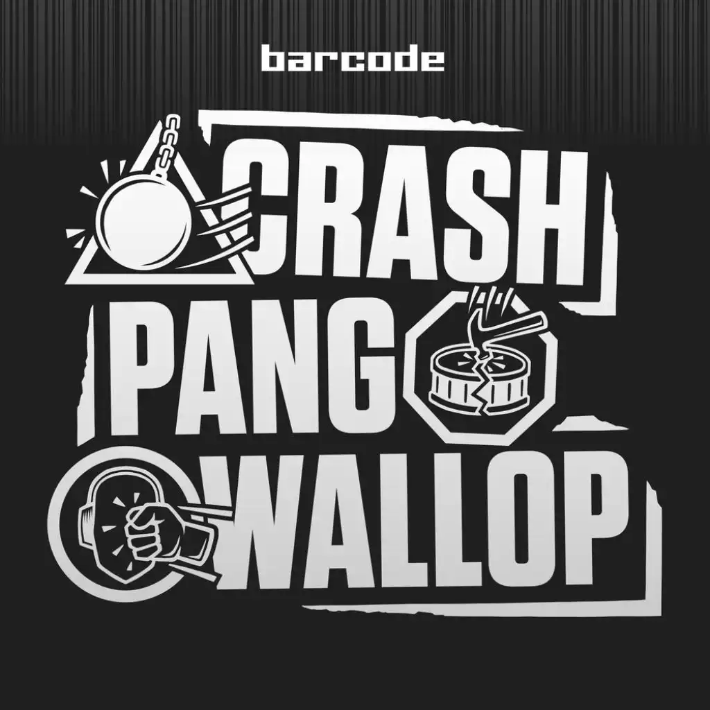 Crash Pang Wallop (feat. Sinister Souls, Forbidden Society & Katharsys)