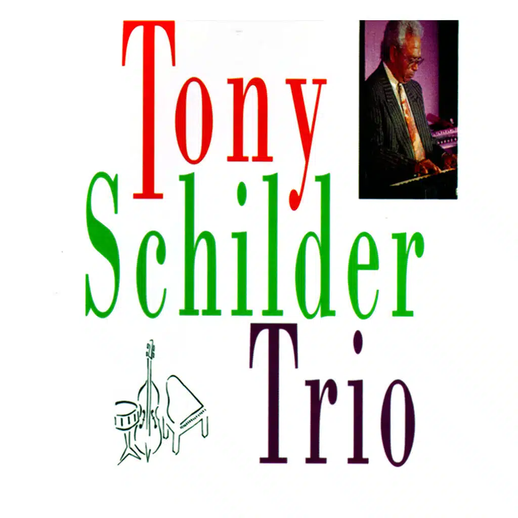 Tony Schilder Trio