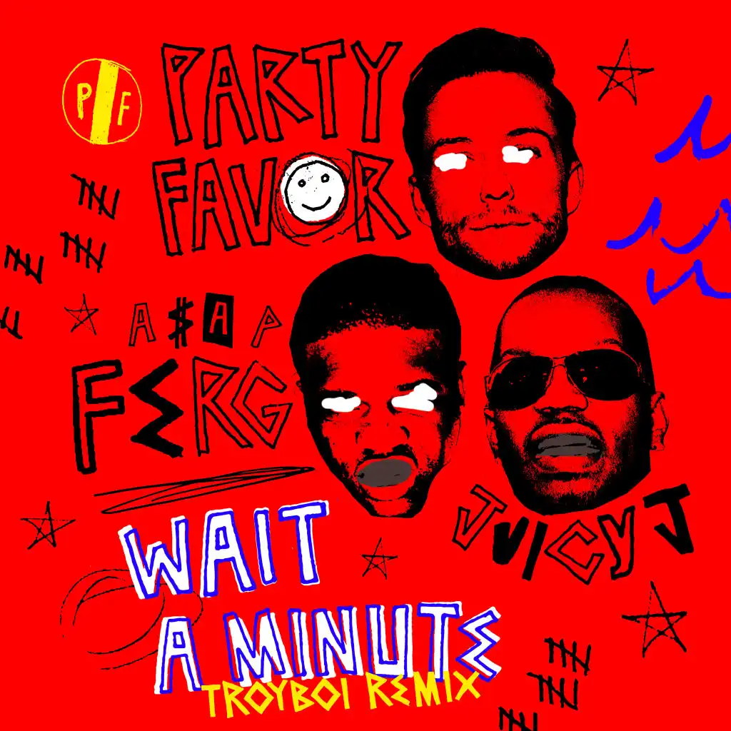 Wait A Minute (TroyBoi Remix) [feat. A$AP Ferg & Juicy J]