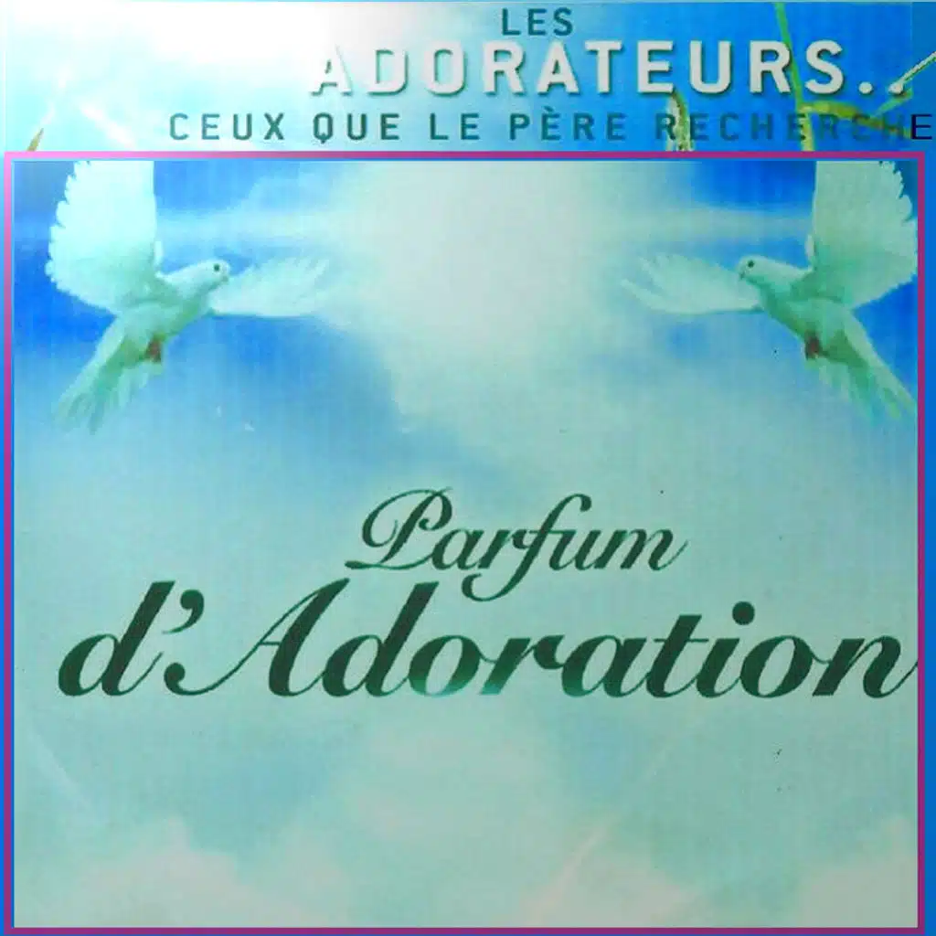 Parfum d'adoration