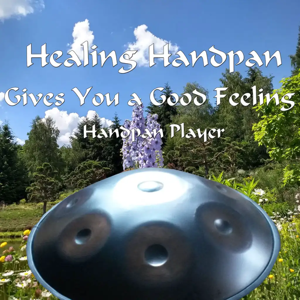 Healing Handpan Gives You a Good Feeling