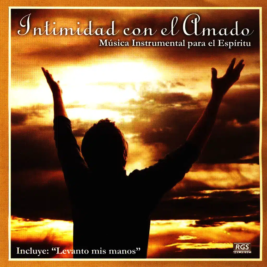 Intimidad Con El Amado