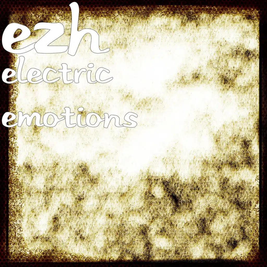 Electric Emotions