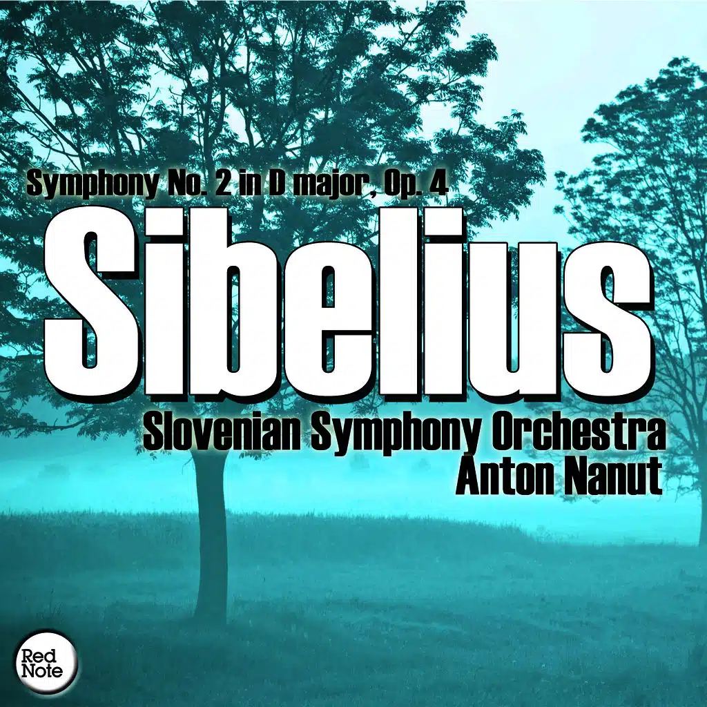 Sibelius: Symphony No. 2 in D Major Op. 43
