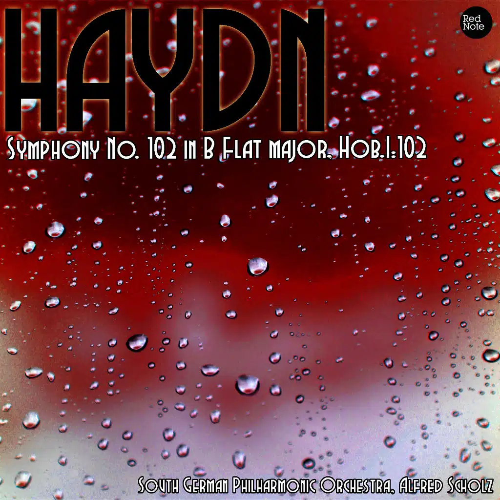 Haydn: Symphony No. 102 in B Flat major, Hob.I:102