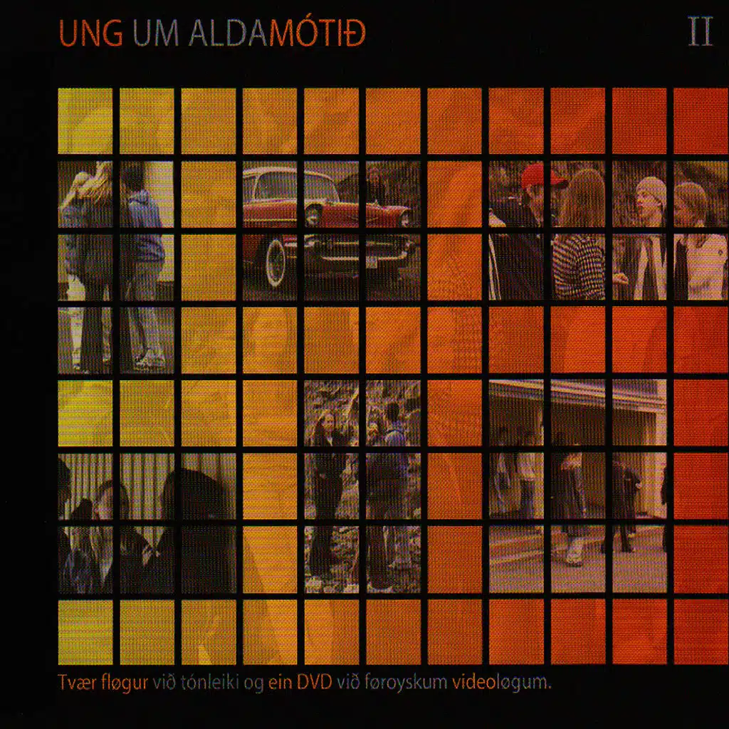 Ung um aldamótið II