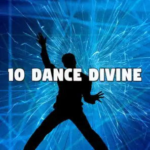 10 Dance Divine