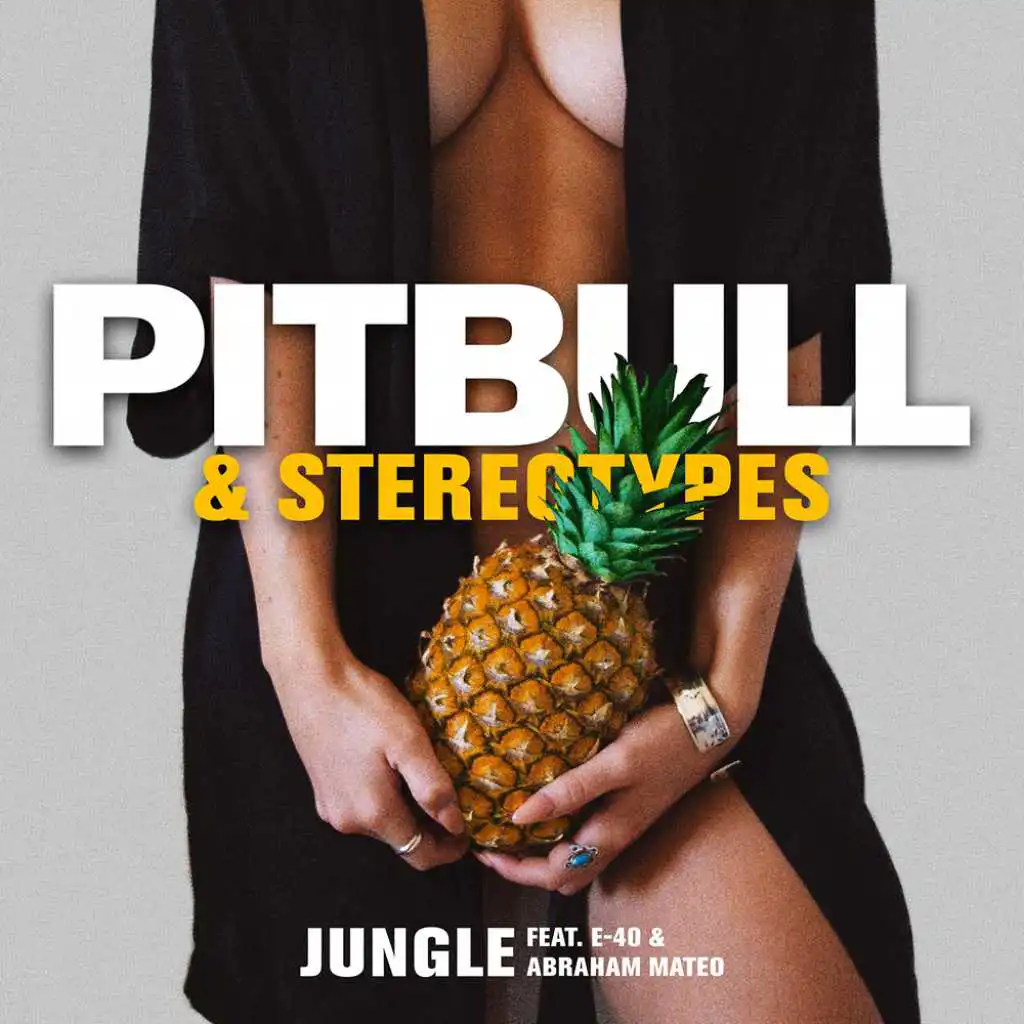 Jungle (feat. E-40 & Abraham Mateo)