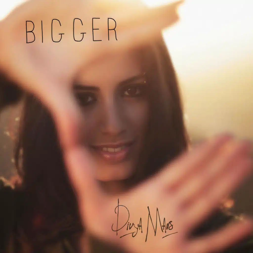 Bigger