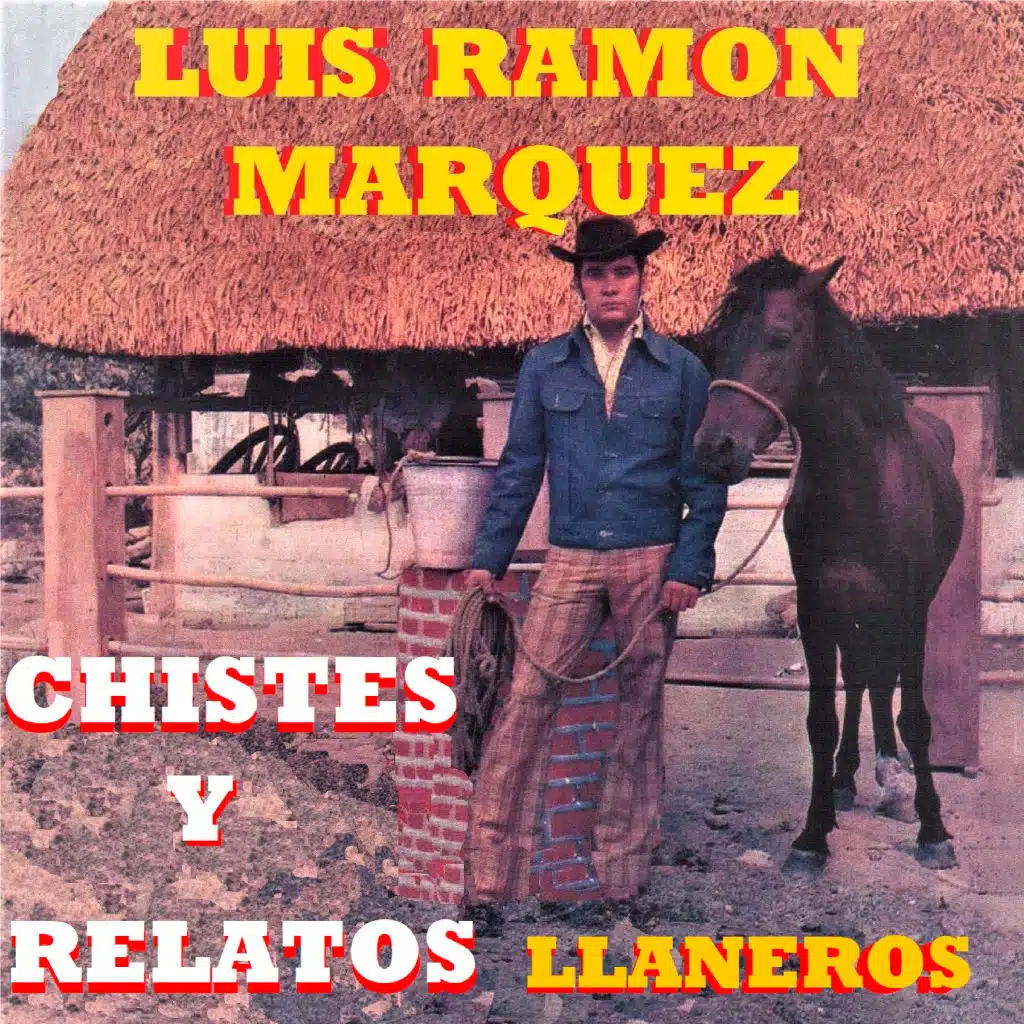 Relatos Y Chistes Llaneros